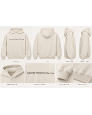Beżowa Bluza "I put my bookdown to be here"